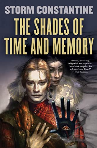 The Shades of Time and Memory: The Second Book of the Wraeththu Histories (Wraeththu Histories, 2, Band 2) von Tor Books